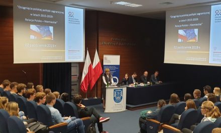 „Osiągnięcia polskiej polityki zagranicznej w latach 2015-2019” „Relacje Polsko – Niemieckie”