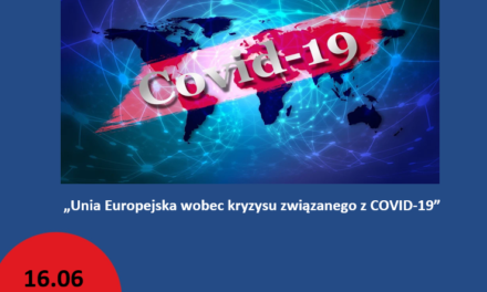Debata pt. „UE wobec kryzysu związanego z pandemią COVID -19”