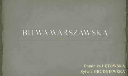 Akcja Edukacja: Bitwa Warszawska