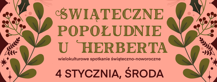 Świąteczne popołudnie u herberta